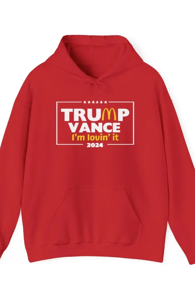 Trump Vance "I'm Lovin' It" Hoodie